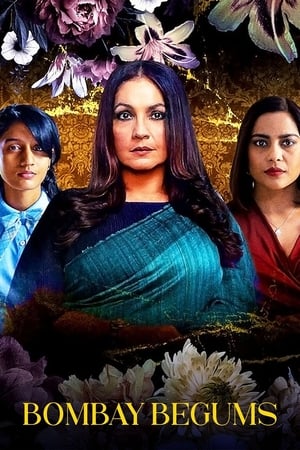 Bombay Begums 2021 Season 1 Web Series HDRip | Dubbed Hindi Movie [COMPLETE]