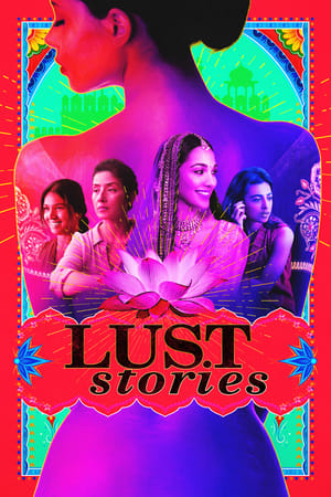 Lust Stories (2018) Movie Web-DL | Dubbed Hindi Movie – 480p
